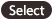 Select